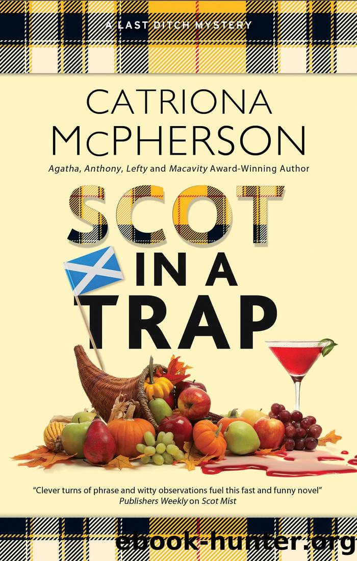 Scot in a Trap by Catriona McPherson