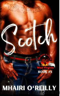 Scotch (The Devil's House MC) West Virginia: Biker Romance (The Devil's House MC: West Virginia Book 5) by Mhairi O'Reilly