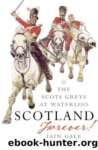 Scotland Forever! by Iain Gale