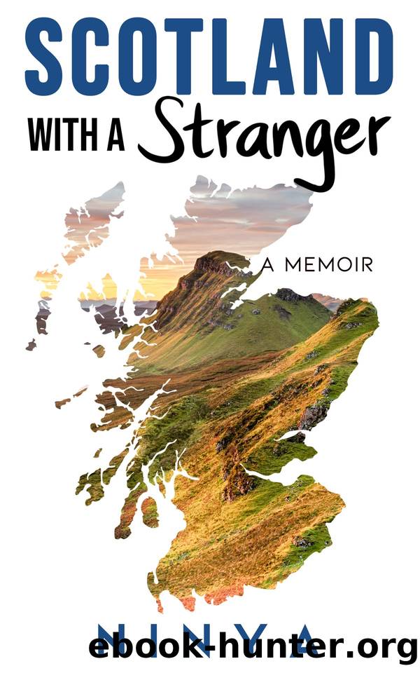 Scotland With a Stranger by Ninya
