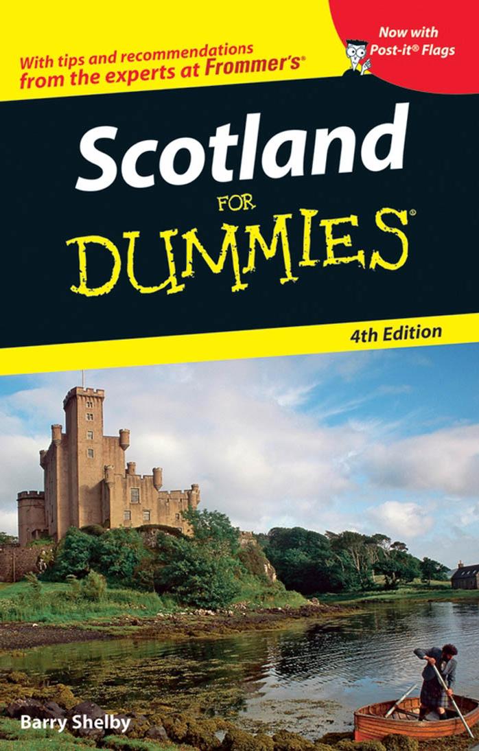 Scotland for Dummies by Barry. Shelby