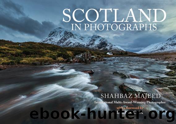Scotland in Photographs by Shahbaz Majeed