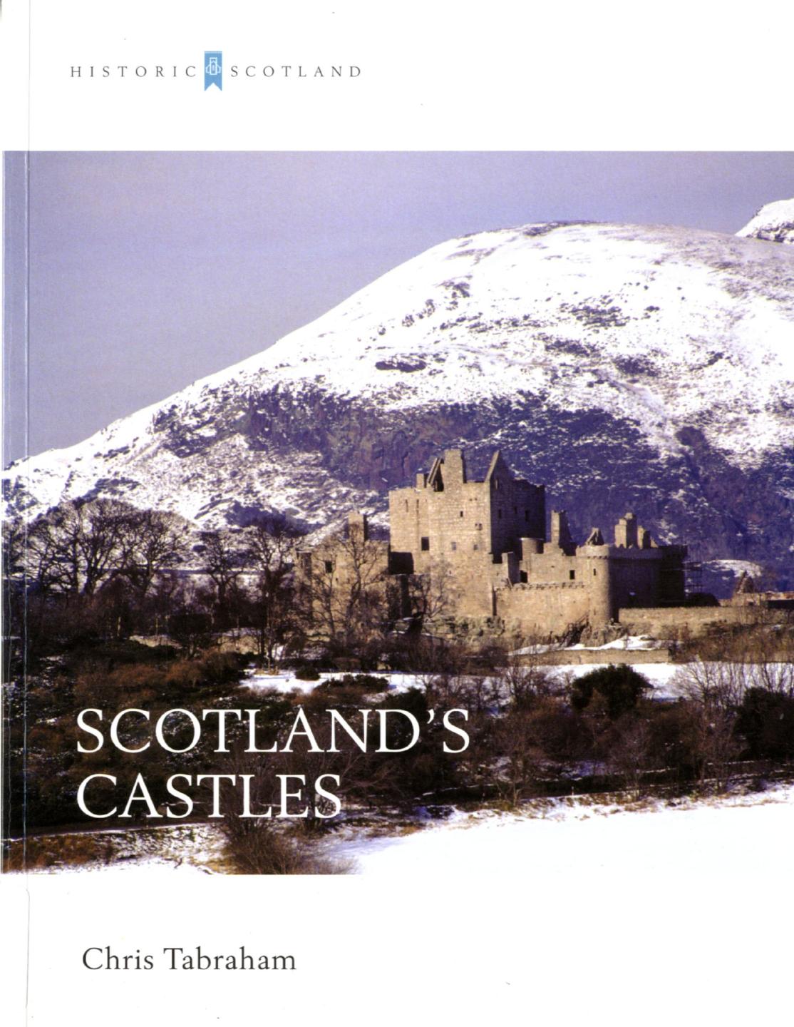 Scotland's castles by Tabraham C. J