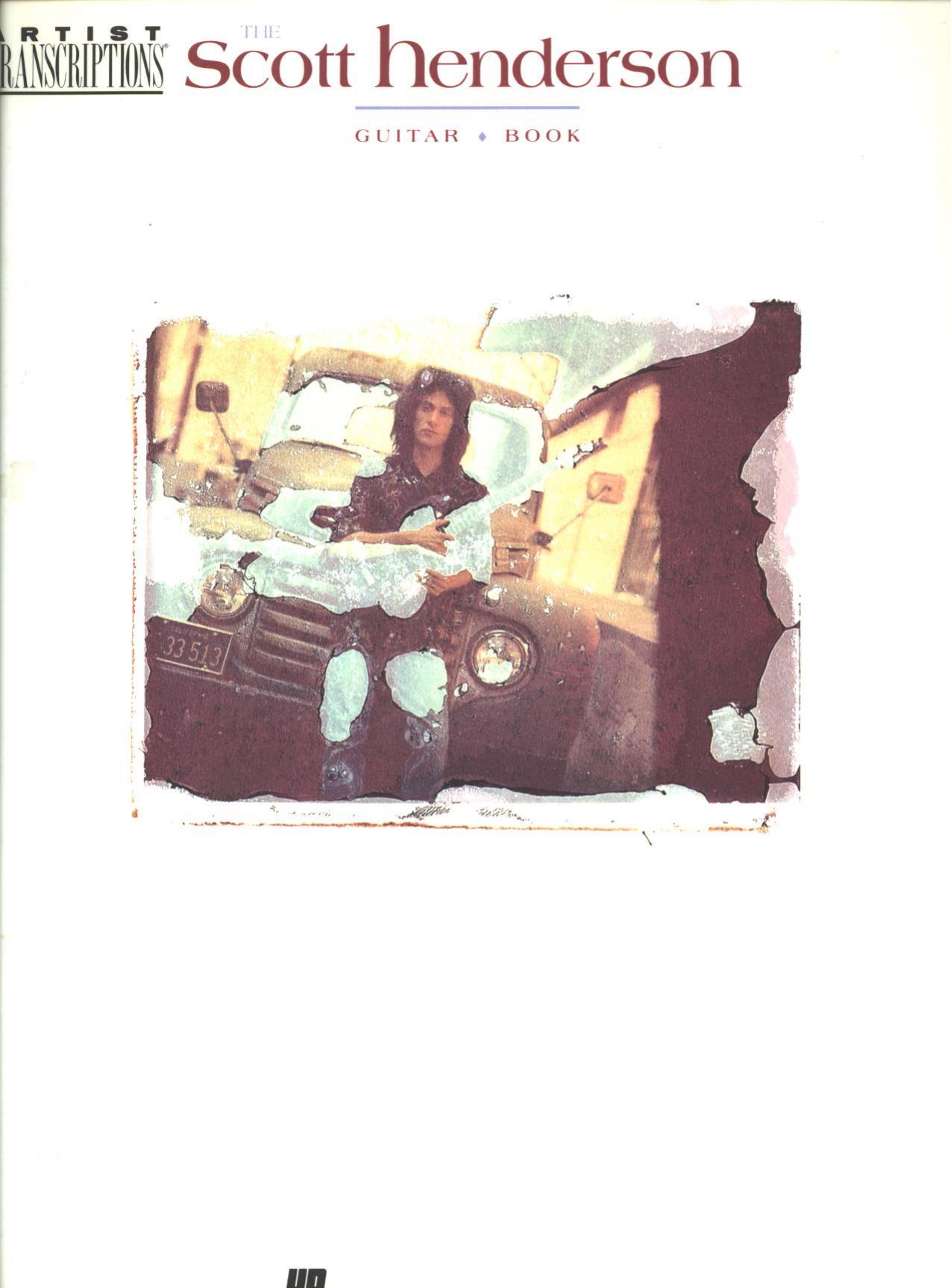 Scott Henderson Guitar Book by Scott Henderson