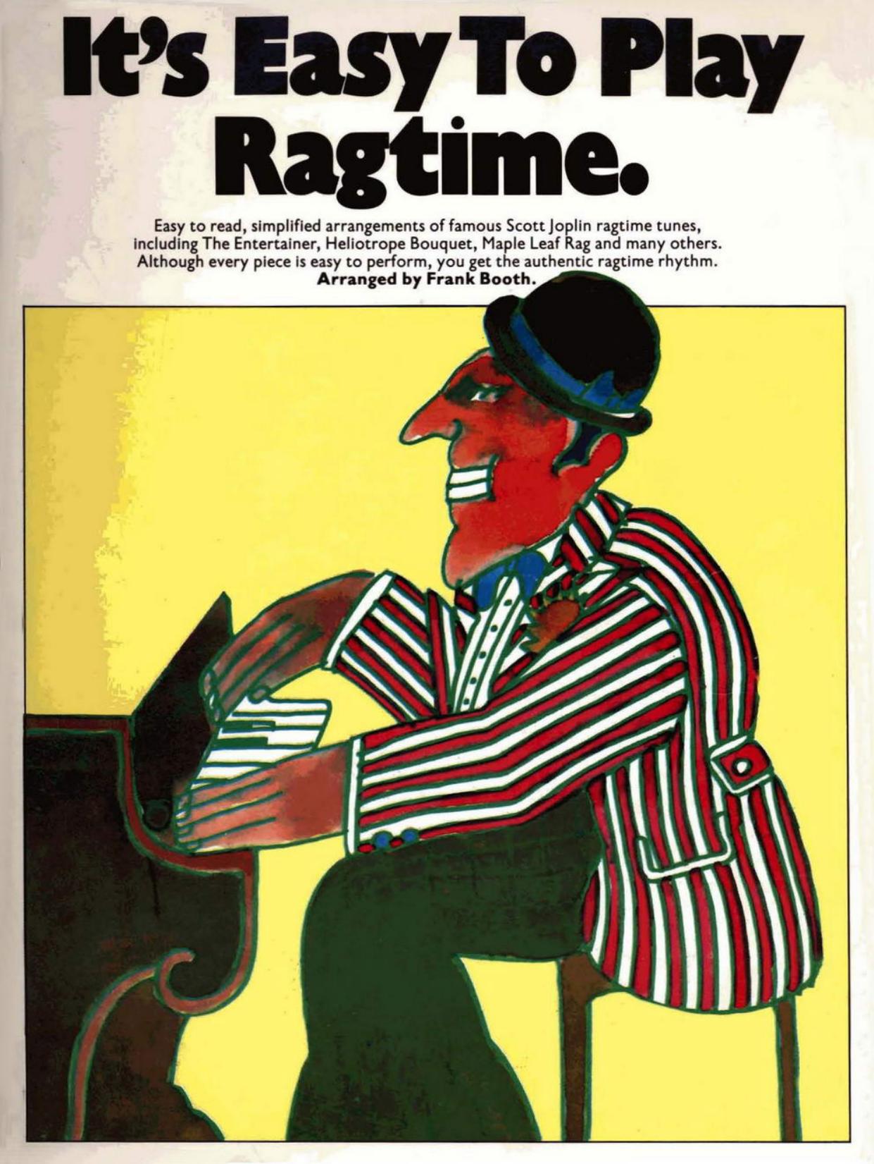 Scott Joplin - It's Easy To Play Ragtime by Unknown