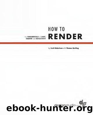 Scott Robertson   How to Render by Unknown