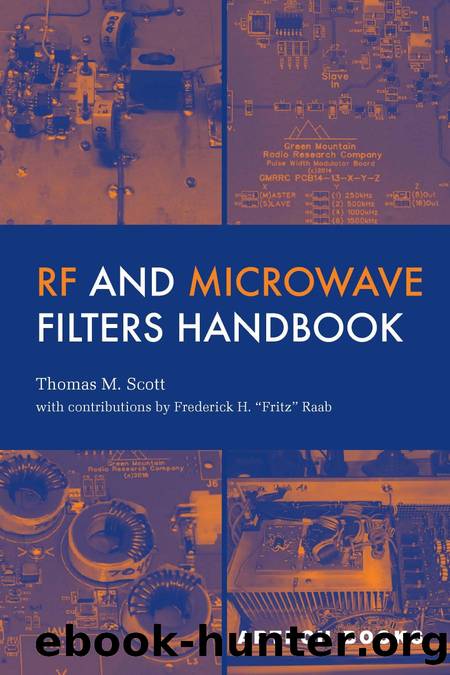 Scott T. RF and Microwave Filters Handbook 2025 by Unknown
