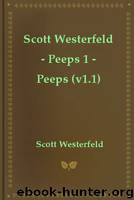 Scott Westerfeld - Peeps 1 - Peeps (v1.1) by Scott Westerfeld
