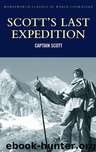 Scott's Last Expedition by Robert Falcon Scott