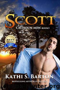 Scott: Calhoun Men—Erotic Paranormal Wolf Shifter Romance by Kathi S. Barton