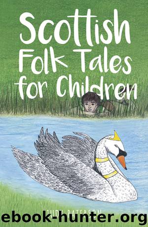 Scottish Folk Tales for Children by Paterson Judy;
