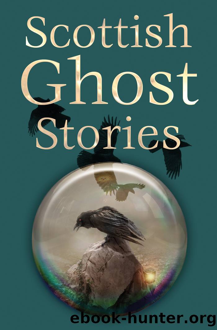 Scottish Ghost Stories by Helen McClory