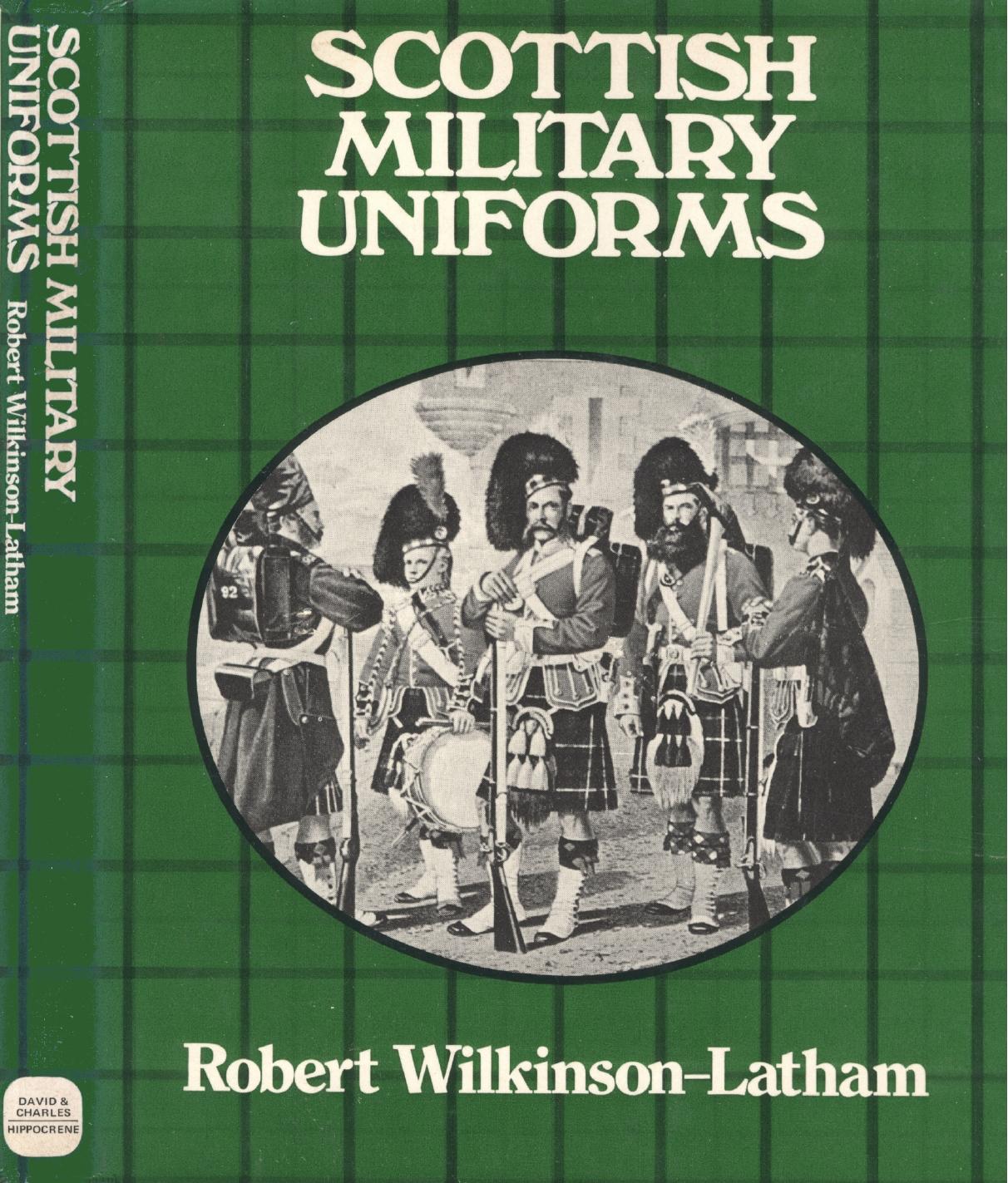 Scottish Military Uniforms by Unknown