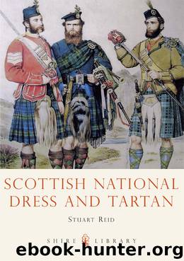 Scottish National Dress and Tartan by Stuart Reid