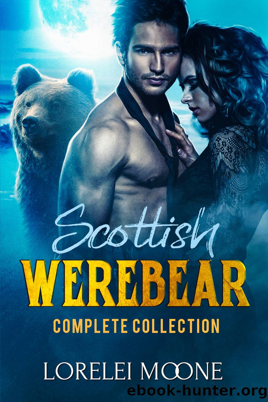 Scottish Werebear by Lorelei Moone