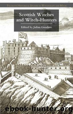Scottish Witches and Witch-Hunters by J. Goodare