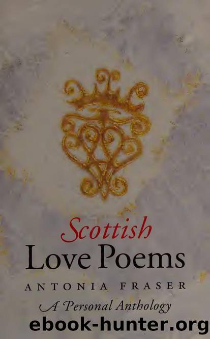 Scottish love poems : a personal anthology by Unknown