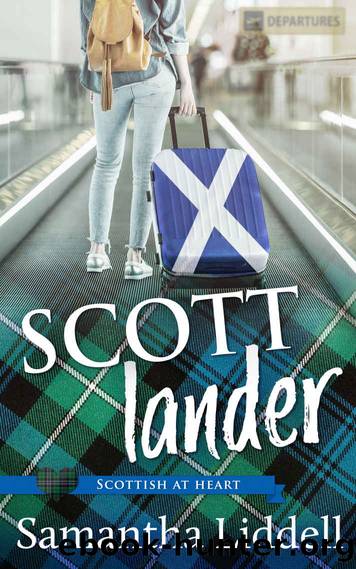Scottlander by Samantha Liddell