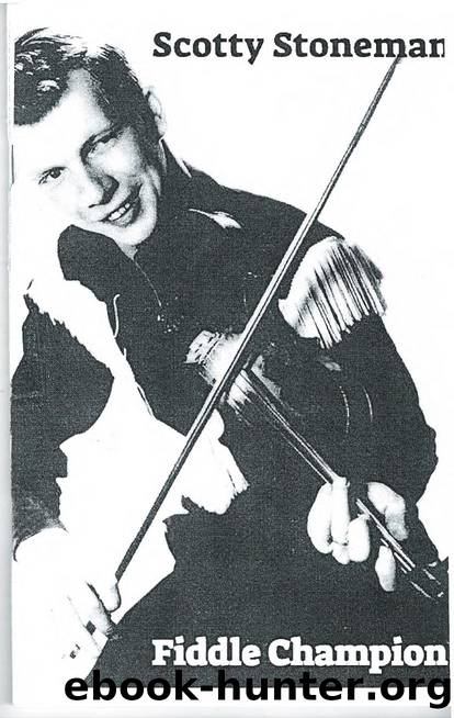 Scotty Stoneman - Fiddle Champion - Virginia Music History Zine #6 by James Adams