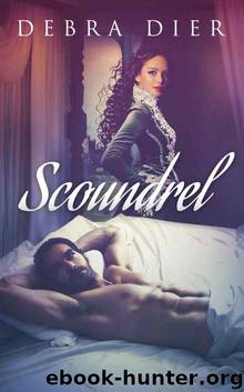 Scoundrel (Beyond the First Blush) by Dier Debra
