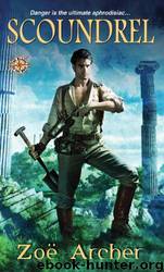 Scoundrel by Zoe Archer; Archer