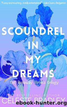 Scoundrel in My Dreams: a Rousing Regency Romance by Celeste Bradley