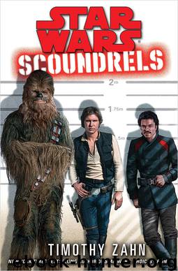 Scoundrels Star Wars by Timothy Zahn