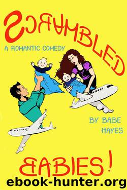 Scrambled Babies by Hayes Babe