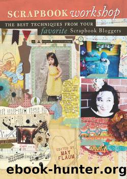 Scrapbook Workshop by May Flaum