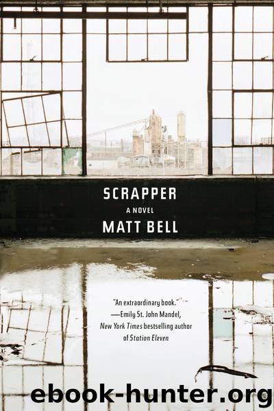 Scrapper (2015) by Matt Bell
