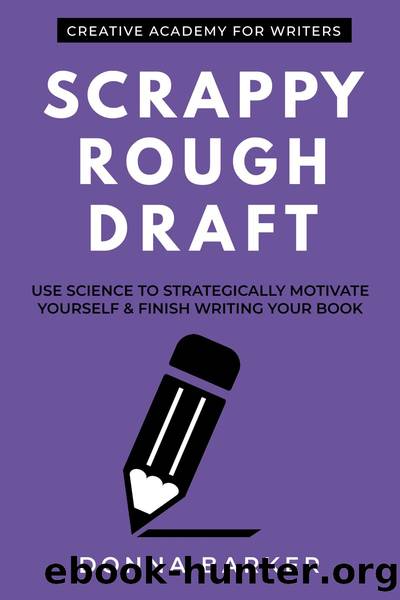 Scrappy Rough Draft by Donna Barker;Eileen Cook;Crystal Hunt;
