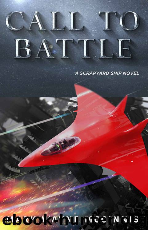 Scrapyard Ship 7: Call to Battle by Mark Wayne McGinnis
