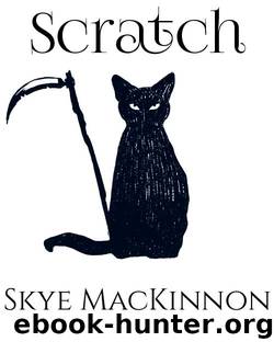 Scratch by Skye MacKinnon