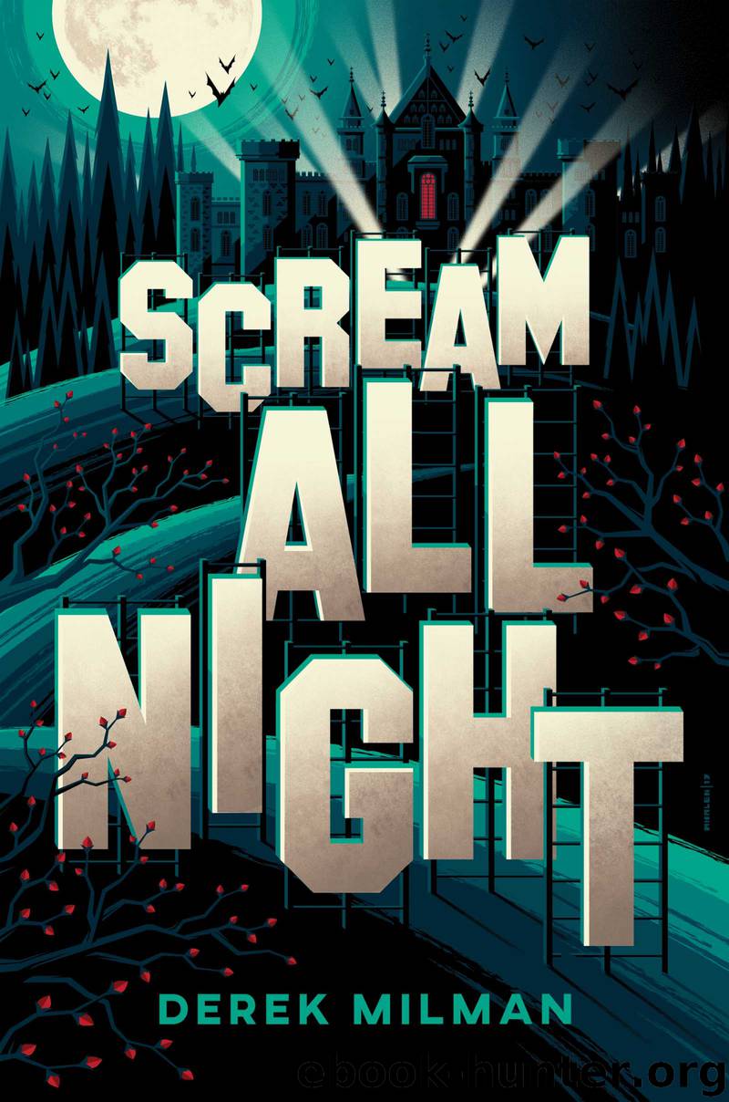 Scream All Night by Derek Milman