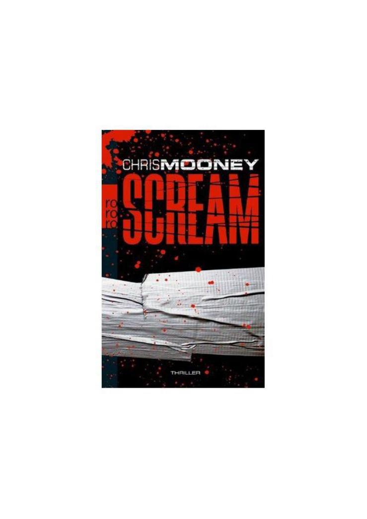 Scream by Chris Mooney