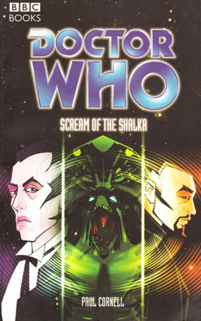 Scream of the Shalka by Paul Cornell
