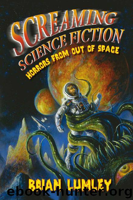 Screaming Science Fiction by Brian Lumley
