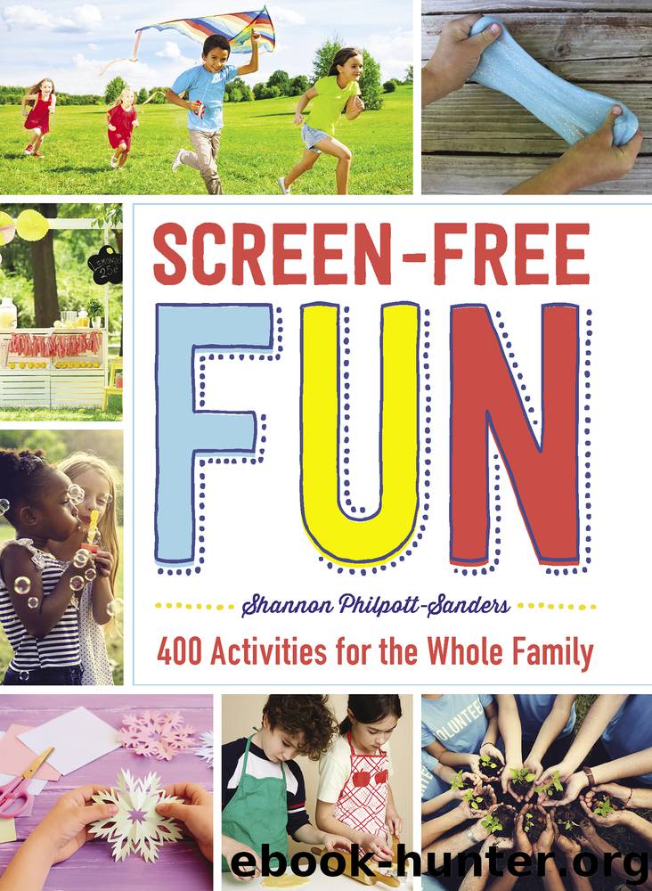 Screen-Free Fun by Shannon Philpott-Sanders