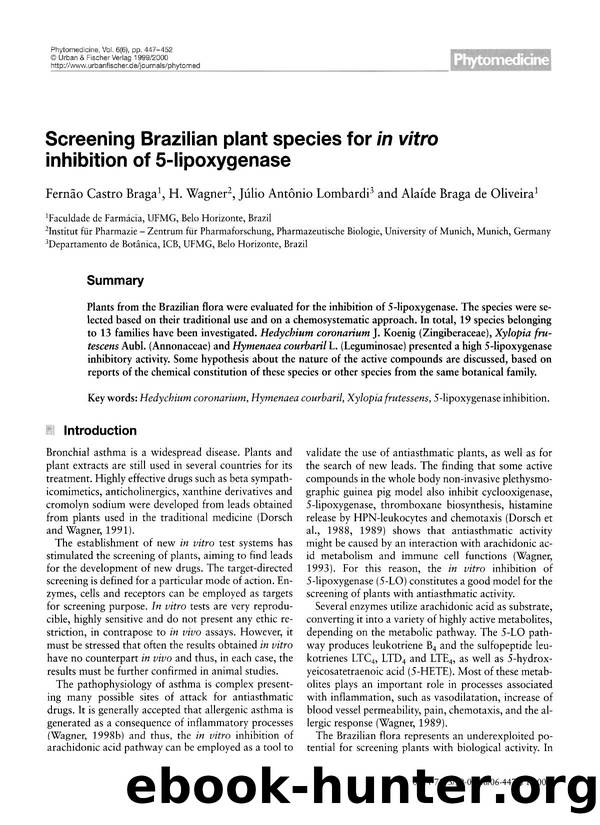 Screening Brazilian plant species for in vitro inhibition of 5-lipoxygenase by Fernão Castro Braga & H. Wagner & Júlio Antônio Lombardi & Alaíde Braga de Oliveira