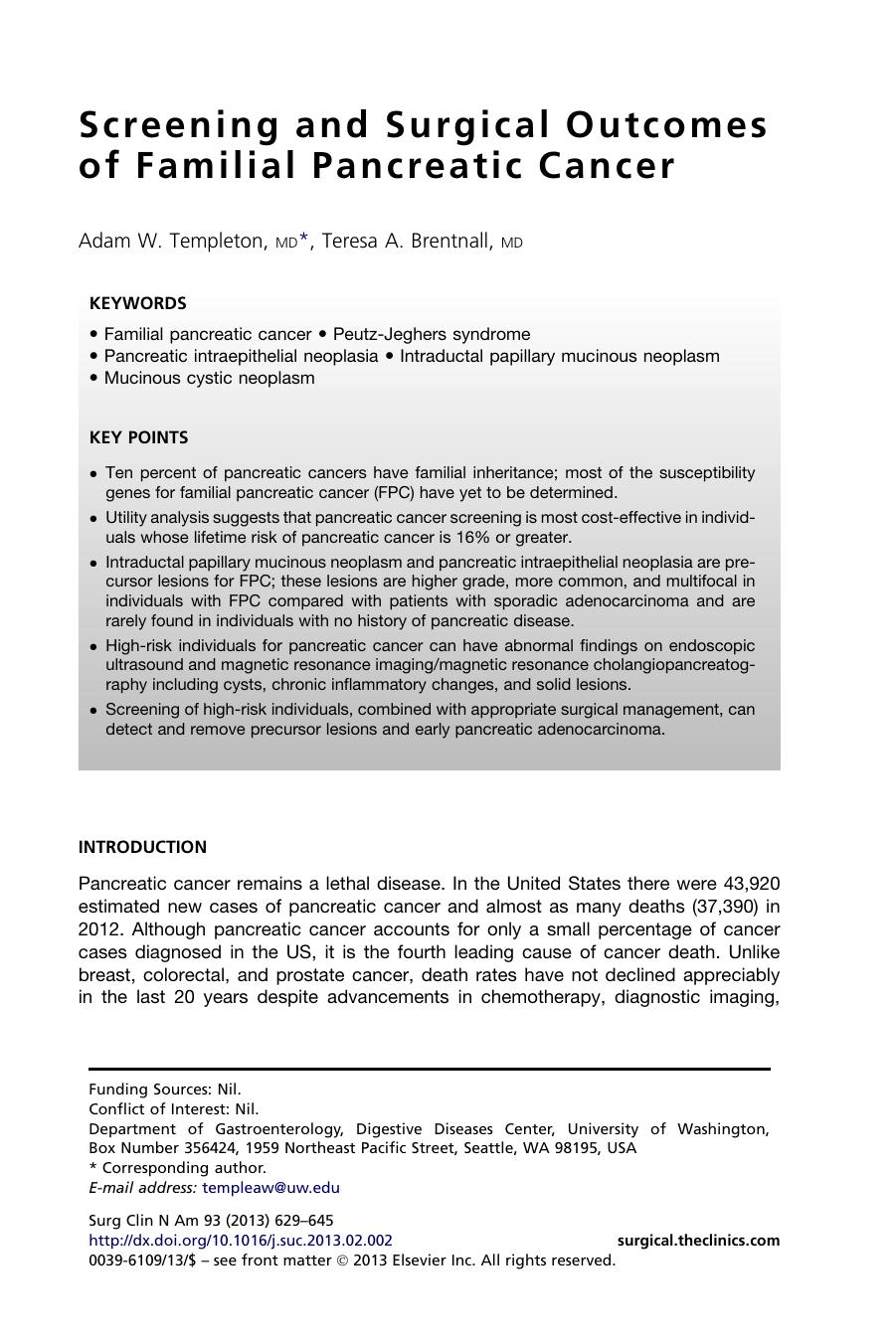 Screening and Surgical Outcomes of Familial Pancreatic Cancer by Adam W. Templeton MD & Teresa A. Brentnall MD