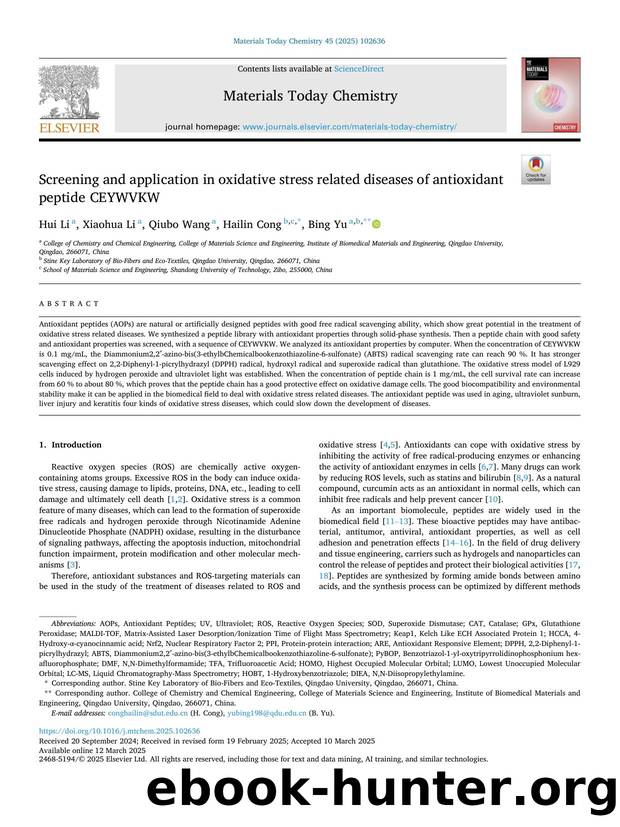 Screening and application in oxidative stress related diseases of antioxidant peptide CEYWVKW by Hui Li & Xiaohua Li & Qiubo Wang & Hailin Cong & Bing Yu