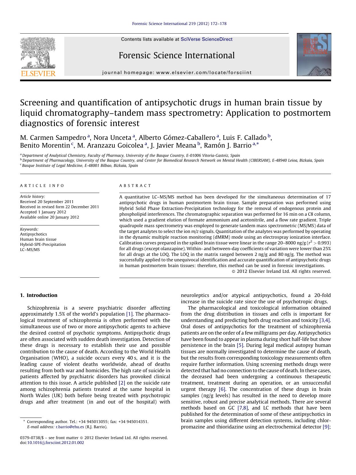 Screening and quantification of antipsychotic drugs in human brain tissue by liquid chromatographyâtandem mass spectrometry: Application to postmortem diagnostics of forensic interest by M. Carmen Sampedro