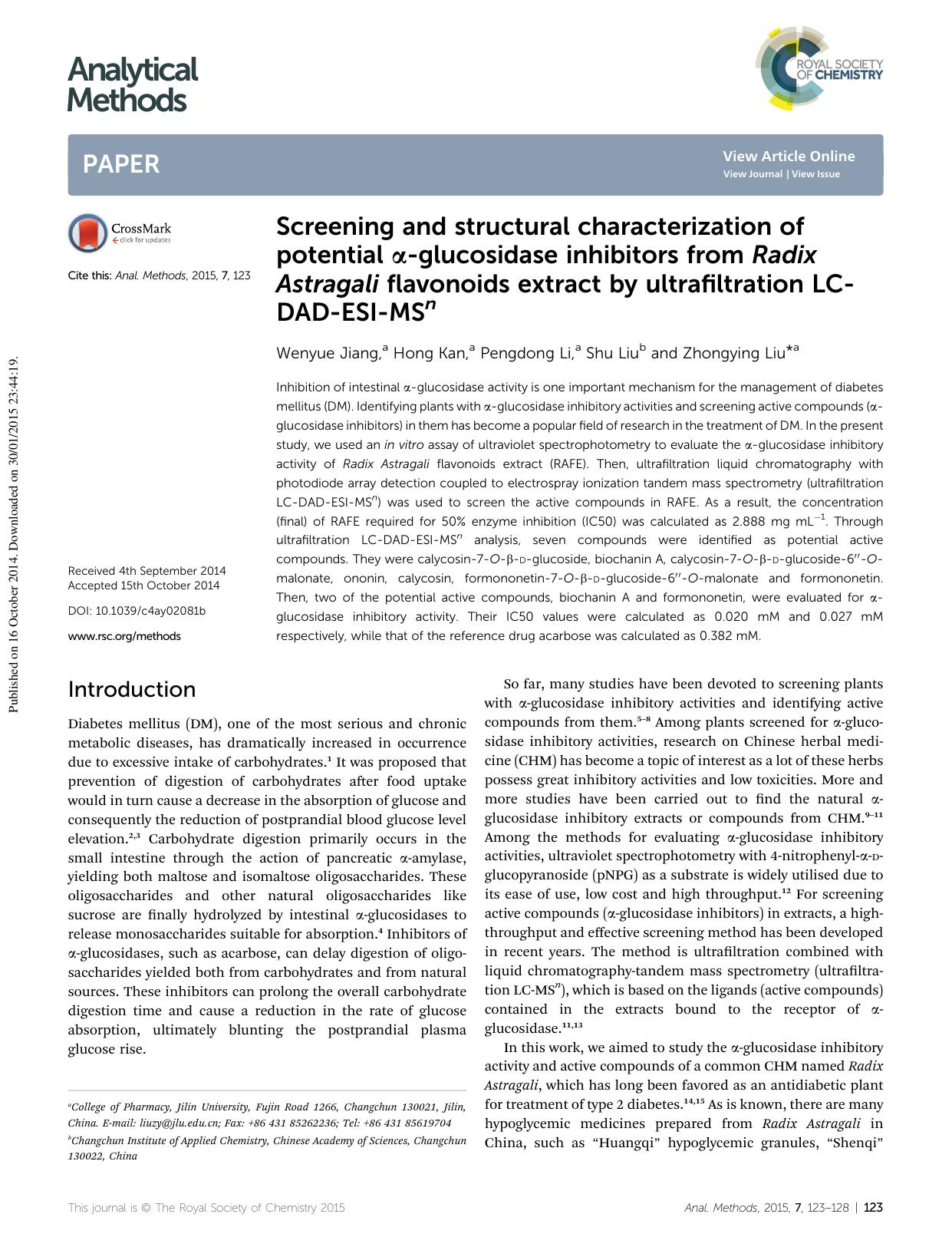 Screening and structural characterization of potential Î±-glucosidase inhibitors from Radix Astragali flavonoids extract by ultrafiltration LC-DAD-ESI-MSn by Wenyue Jiang & Hong Kan & Pengdong Li & Shu Liu & Zhongying Liu
