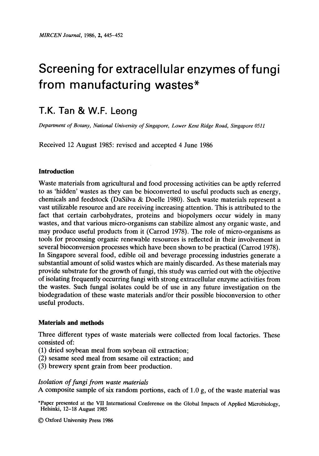 Screening for extracellular enzymes of fungi from manufacturing wastes by Unknown