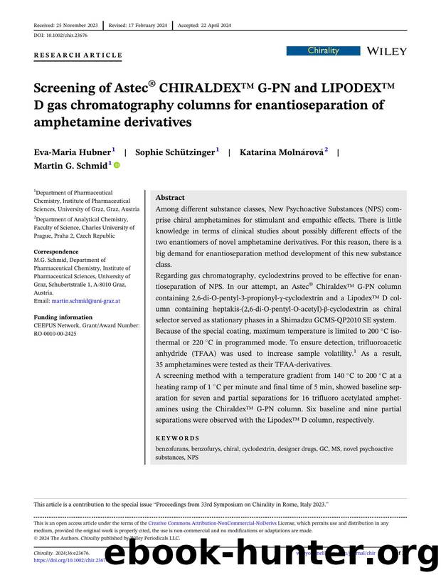 Screening of AstecÂ® CHIRALDEXâ¢ GâPN and LIPODEXâ¢ D gas chromatography columns for enantioseparation of amphetamine derivatives by Unknown