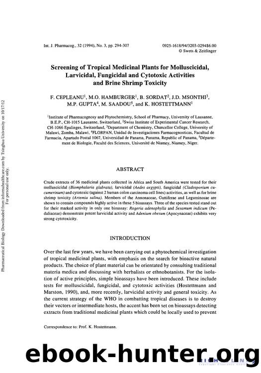 Screening of Tropical Medicinal Plants for Molluscicidal, Larvicidal, Fungicidal and Cytotoxic Activities and Brine Shrimp Toxicity by F. Cepleanu M. O. Hamburger B. Sordat J. D. Msonthi M. P. Gupta M. Saadou & K. Hostettmann