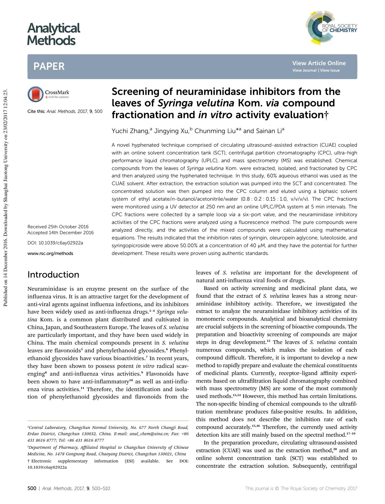 Screening of neuraminidase inhibitors from the leaves of Syringa velutina Kom. via compound fractionation and in vitro activity evaluation by Yuchi Zhang & Jingying Xu & Chunming Liu & Sainan Li