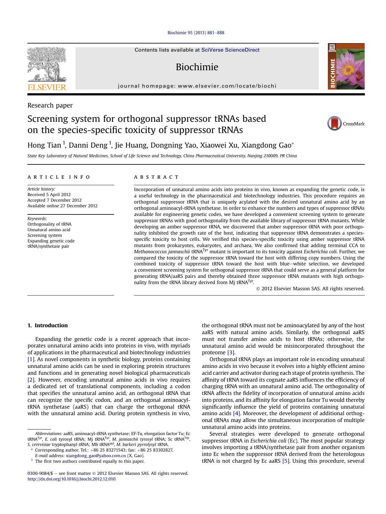 Screening system for orthogonal suppressor tRNAs based on the species-specific toxicity of suppressor tRNAs by Hong Tian & Danni Deng & Jie Huang & Dongning Yao & Xiaowei Xu & Xiangdong Gao