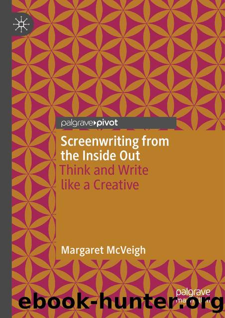 Screenwriting from the Inside Out by Unknown