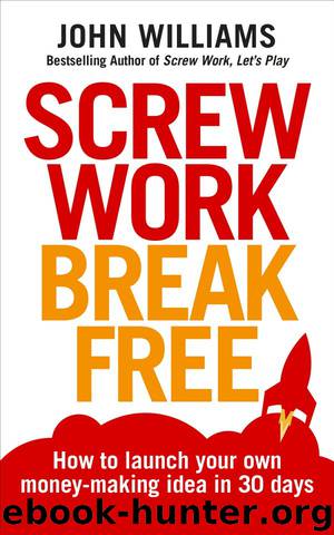 Screw Work Break Free by John Williams
